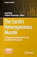 Télécharger le livre :  The Earth's Heterogeneous Mantle