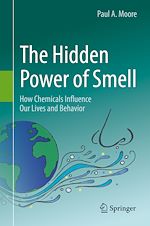 Télécharger le livre :  The Hidden Power of Smell