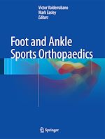 Télécharger le livre :  Foot and Ankle Sports Orthopaedics