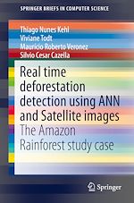 Télécharger le livre :  Real time deforestation detection using ANN and Satellite images