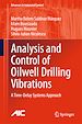 Télécharger le livre :  Analysis and Control of Oilwell Drilling Vibrations