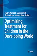 Télécharger le livre :  Optimizing Treatment for Children in the Developing World