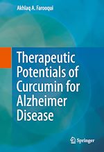 Télécharger le livre :  Therapeutic Potentials of Curcumin for Alzheimer Disease