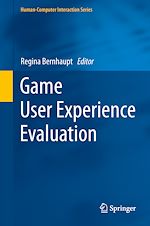 Télécharger le livre :  Game User Experience Evaluation