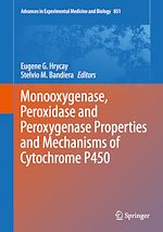 Télécharger le livre :  Monooxygenase, Peroxidase and Peroxygenase Properties and Mechanisms of Cytochrome P450