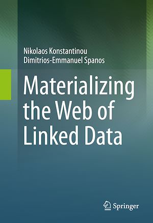 Téléchargez le livre :  Materializing the Web of Linked Data