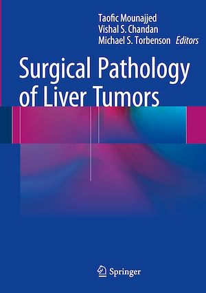 Téléchargez le livre :  Surgical Pathology of Liver Tumors
