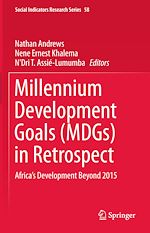 Télécharger le livre :  Millennium Development Goals (MDGs) in Retrospect