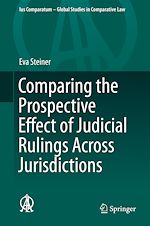 Télécharger le livre :  Comparing the Prospective Effect of Judicial Rulings Across Jurisdictions