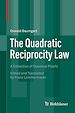 Télécharger le livre :  The Quadratic Reciprocity Law