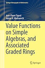 Télécharger le livre :  Value Functions on Simple Algebras, and Associated Graded Rings