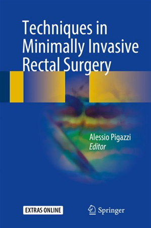 Téléchargez le livre :  Techniques in Minimally Invasive Rectal Surgery