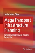 Télécharger le livre :  Mega Transport Infrastructure Planning