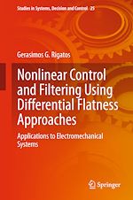 Télécharger le livre :  Nonlinear Control and Filtering Using Differential Flatness Approaches
