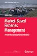 Télécharger le livre :  Market-Based Fisheries Management