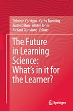 Télécharger le livre :  The Future in Learning Science: What's in it for the Learner?