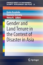Télécharger le livre :  Gender and Land Tenure in the Context of Disaster in Asia