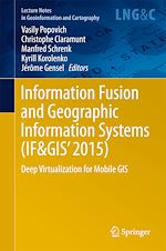 Download this eBook Information Fusion and Geographic Information Systems (IF&GIS' 2015)