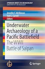 Télécharger le livre :  Underwater Archaeology of a Pacific Battlefield
