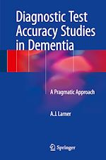 Télécharger le livre :  Diagnostic Test Accuracy Studies in Dementia
