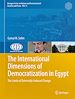 Télécharger le livre :  The International Dimensions of Democratization in Egypt