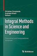 Télécharger le livre :  Integral Methods in Science and Engineering