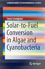 Download this eBook Solar-to-Fuel Conversion in Algae and Cyanobacteria