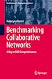 Télécharger le livre :  Benchmarking Collaborative Networks