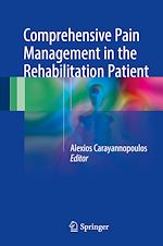 Télécharger le livre :  Comprehensive Pain Management in the Rehabilitation Patient