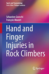 Télécharger le livre :  Hand and Finger Injuries in Rock Climbers