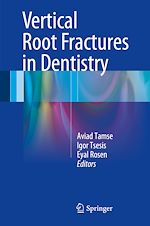 Télécharger le livre :  Vertical Root Fractures in Dentistry