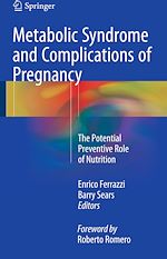 Télécharger le livre :  Metabolic Syndrome and Complications of Pregnancy