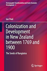 Télécharger le livre :  Colonization and Development in New Zealand between 1769 and 1900