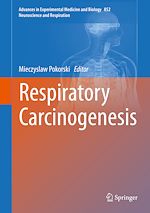 Télécharger le livre :  Respiratory Carcinogenesis