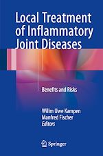 Télécharger le livre :  Local Treatment of Inflammatory Joint Diseases