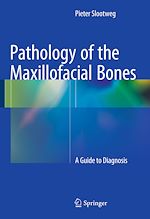 Télécharger le livre :  Pathology of the Maxillofacial Bones