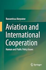 Télécharger le livre :  Aviation and International Cooperation