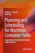 Download this eBook Planning and Scheduling for Maritime Container Yards