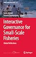 Télécharger le livre :  Interactive Governance for Small-Scale Fisheries