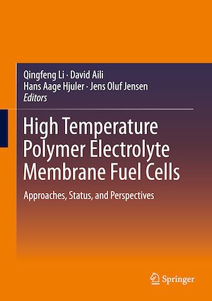 Téléchargez le livre :  High Temperature Polymer Electrolyte Membrane Fuel Cells