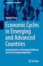 Télécharger le livre :  Economic Cycles in Emerging and Advanced Countries