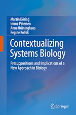 Télécharger le livre :  Contextualizing Systems Biology