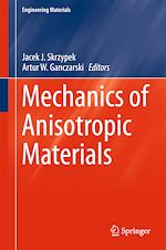 Télécharger le livre :  Mechanics of Anisotropic Materials