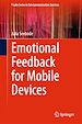 Télécharger le livre :  Emotional Feedback for Mobile Devices
