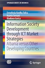 Télécharger le livre :  Information Society Development through ICT Market Strategies
