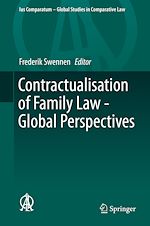 Télécharger le livre :  Contractualisation of Family Law - Global Perspectives