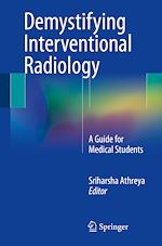 Télécharger le livre :  Demystifying Interventional Radiology