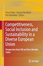 Télécharger le livre :  Competitiveness, Social Inclusion and Sustainability in a Diverse European Union