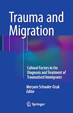 Télécharger le livre :  Trauma and Migration