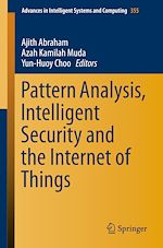 Download this eBook Pattern Analysis, Intelligent Security and the Internet of Things